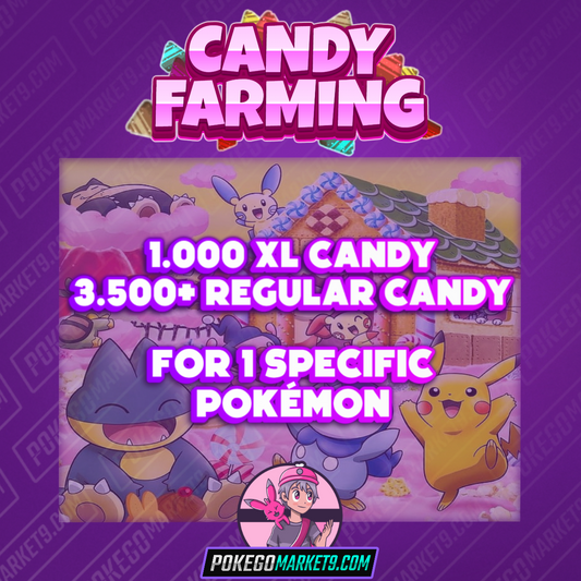 Candy Farming - Regular + XL Candy for specific Pokémon